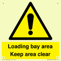 loading-bay-area-keep-area-clear-sign~